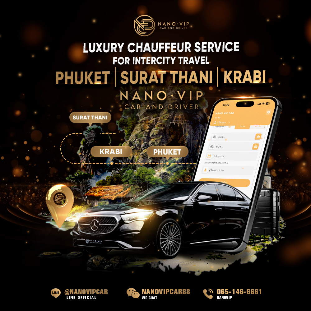 Luxury Chauffeur Service in Phuket, Krabi, and Surat Thani | VIP Intercity Travel – NanoVIP