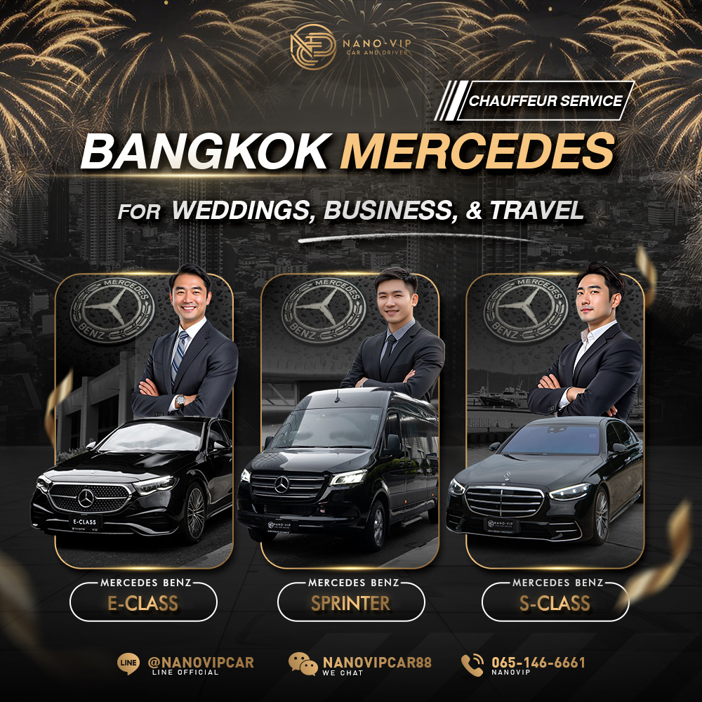 Rent a Mercedes-Benz in Bangkok — Luxury Chauffeur Service for Every Special Occasion