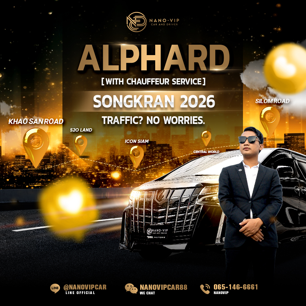 Rent an Alphard with Chauffeur for Songkran 2026