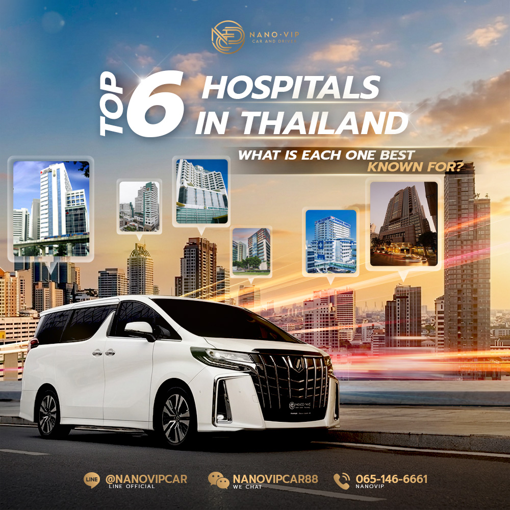 Top 6 Hospitals in Thailand