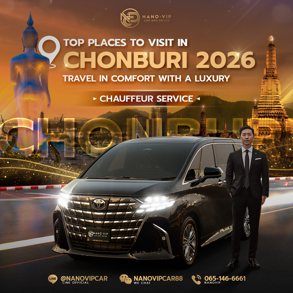 Top 5 Chonburi Attractions 2026 – Travel in VIP Comfort with a Luxury Chauffeur